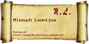 Mlesuch Leontina névjegykártya